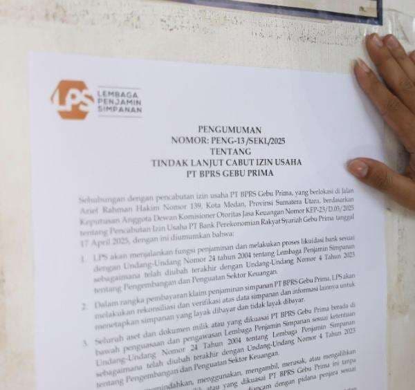 Izin Dicabut OJK, LPS Siapkan Pembayaran Simpanan Nasabah BPRS Gebu Prima Medan Izin Dicabut OJK, LPS Siapkan Pembayaran Simpanan Nasabah BPRS Gebu Prima Medan