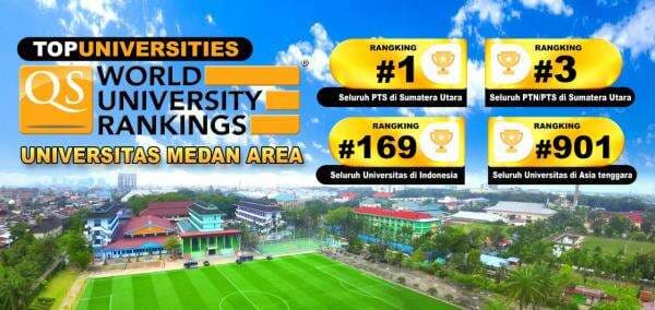 Prestasi Membanggakan! Universitas Medan Area Jadi PTS Nomor 1 di Sumatera Utara