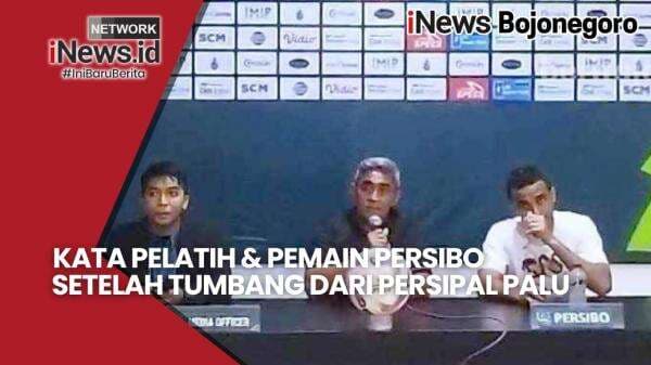 Kata Pelatih dan Pemain Persibo Bojonegoro Setelah Tumbang dari Persipal Palu