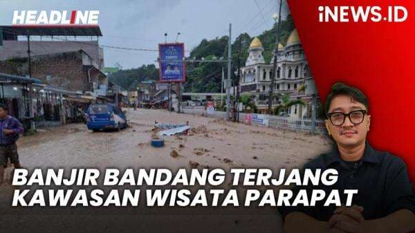 Headline iNEWS.ID: Banjir Bandang Terjang Kawasan Wisata Parapat Danau Toba Headline iNEWS.ID: Banjir Bandang Terjang Kawasan Wisata Parapat Danau Toba