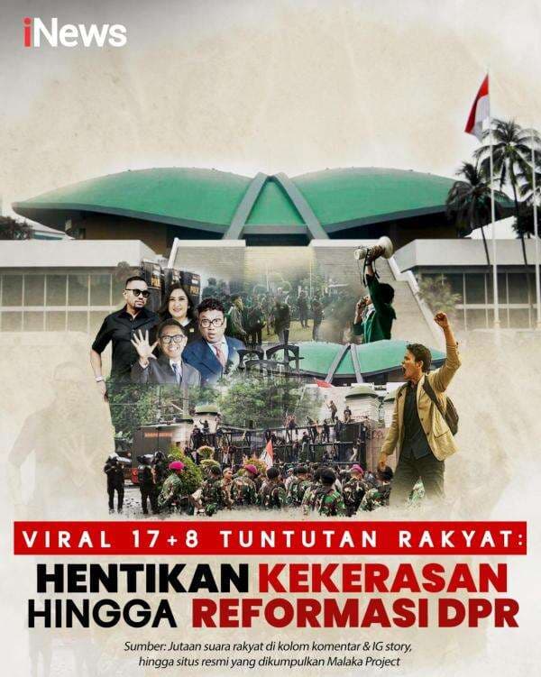 Infografis Viral 17+8 Tuntutan Rakyat, Hentikan Kekerasan hingga Reformasi DPR Infografis Viral 17+8 Tuntutan Rakyat, Hentikan Kekerasan hingga Reformasi DPR