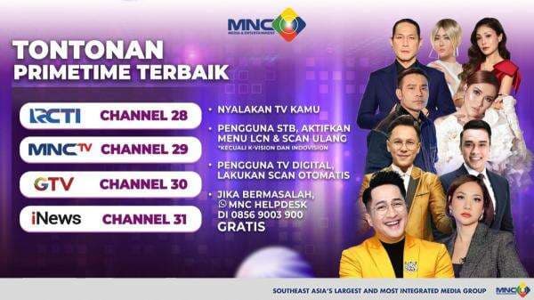 Saksikan Program Prine Time Terbaik di RCTI Channel 28, MNCTV Channel 29, GTV Channel 30, dan iNews Channel 31 Saksikan Program Prine Time Terbaik di RCTI Channel 28, MNCTV Channel 29, GTV Channel 30, dan iNews Channel 31