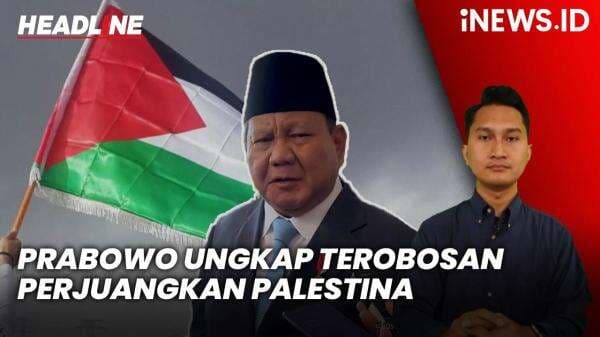 Headline iNEWS.ID: Prabowo Ungkap Terobosan Perjuangkan Kemerdekaan Palestina dalam Waktu Dekat Headline iNEWS.ID: Prabowo Ungkap Terobosan Perjuangkan Kemerdekaan Palestina dalam Waktu Dekat
