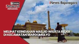 Melihat Keindahan Masjid Wisata Religi di Margomulyo Bojonegoro, Saat Sholat Jumat Perdana