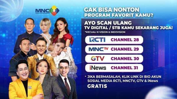 Jangan Kelewatan Semua Program Terbaik RCTI Channel 28, MNCTV Channel 29, GTV Channel 30, dan iNews Channel 31 Jangan Kelewatan Semua Program Terbaik RCTI Channel 28, MNCTV Channel 29, GTV Channel 30, dan iNews Channel 31