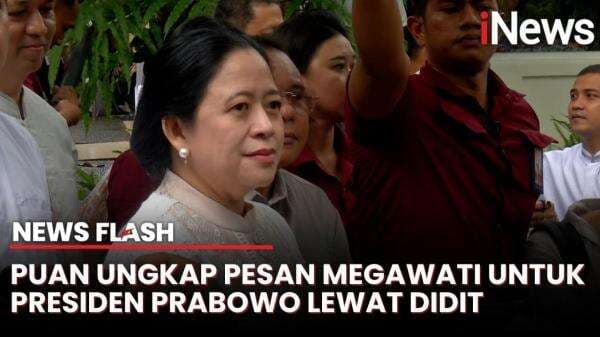 Puan Sebut Megawati Ingin Video Call Prabowo, Akhirnya Hanya Titip Pesan Lewat Didit Puan Sebut Megawati Ingin Video Call Prabowo, Akhirnya Hanya Titip Pesan Lewat Didit