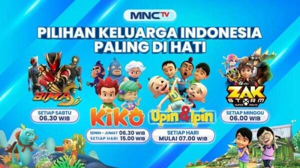 Saksikan Animasi Terbaik Kiko, Bima S, dan Zak Storm di MNCTV