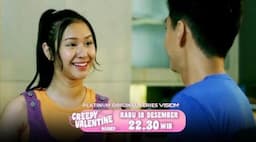 Kisah Drama Romantis Berbalut Cerita Horor, Saksikan Platinum Original Series Creepy Valentine di MNCTV