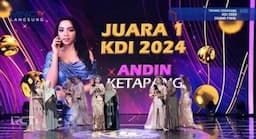 Selamat! Andin asal Ketapang Juara KDI 2024