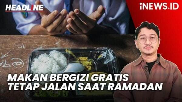 Headline iNEWS.ID: Makan Bergizi Gratis Tetap Berjalan saat Ramadan, Hidangan Bisa Dibawa Pulang