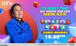 Tiap Episode Banyak Game Baru! Teka Teki Kata GTV Siap Temani Waktu Family Time Kamu