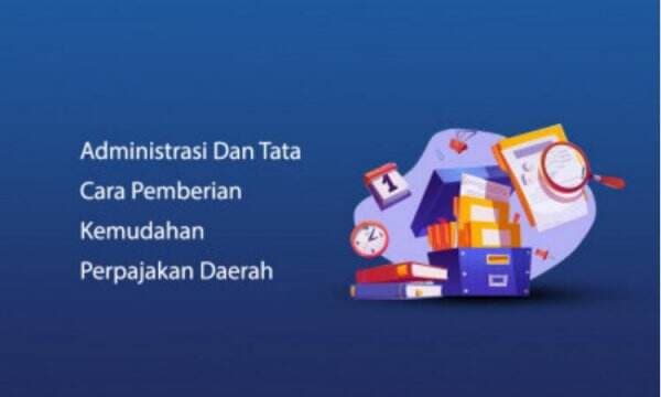 Makin Mudah! Begini Administrasi dan Tata Cara Perpajakan Daerah DKI Jakarta