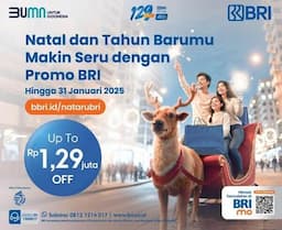 Ada Diskon sampai Rp1,29 Juta dari BRI di Promo Natal dan Tahun Baru, Makin Seru!