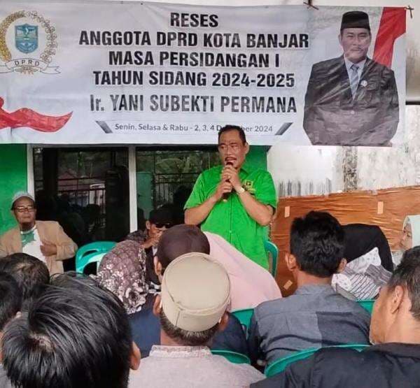 Anggota DPRD Kota Banjar Yani Subekti Permana: Fokus Tingkatkan Kesejahteraan Warga