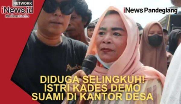 Emosi Meledak! Istri Kades di Lebak Demo Suami Tuding Selingkuh, Terungkap Ada Adegan di Hotel!