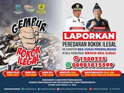 Bea Cukai Probolinggo Siapkan Call Center Khusus Laporan Peredaran Rokok Ilegal