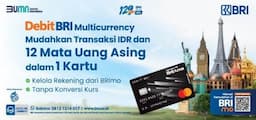 Debit BRI Multicurrency Jadi Solusi Transaksi Luar Negeri Tanpa Biaya Konversi, Praktis!