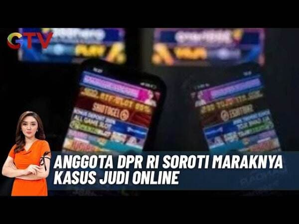 Anak Anak Jadi Korban Judi Online, DPR RI Anggap Negara Darurat Judol 