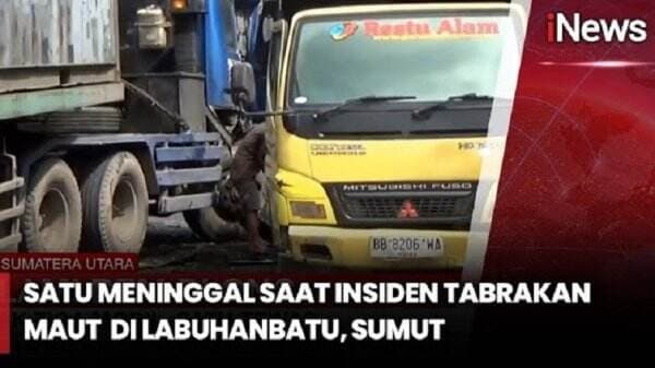 Kecelakaan Truk Rem Blong Tabrak 3 Kendaraan di Labuhanbatu Utara, 1 Orang Tewas