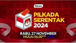 Jangan Lewatkan Rangkaian Program Terbaik Pilkada 2024, Besok Pukul 06.00 WIB, Live hanya di iNews 