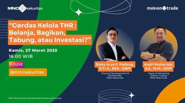 Cerdas Kelola THR: Belanja, Bagikan, Tabung atau Investasi? Saksikan IG Live MNC Sekuritas Sore Ini Cerdas Kelola THR: Belanja, Bagikan, Tabung atau Investasi? Saksikan IG Live MNC Sekuritas Sore Ini