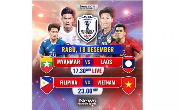 Saksikan Myanmar Vs Laos di Piala AFF 2024 Sore Ini, Live iNews