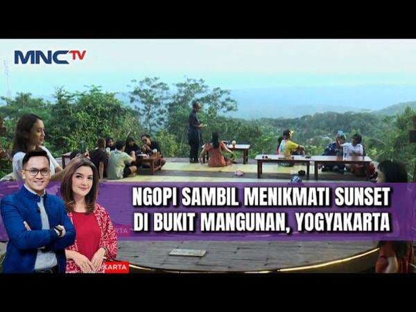 Ngopi Asyik Sambil Nge-Grill dan Nikmati Sunset di Bukit Mangunan Ngopi Asyik Sambil Nge-Grill dan Nikmati Sunset di Bukit Mangunan