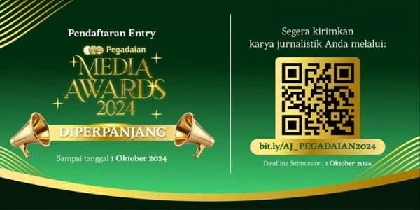 Jadwal Lomba Pegadaian Media Awards 2024 Resmi Diperpanjang, Catat Tanggalnya!