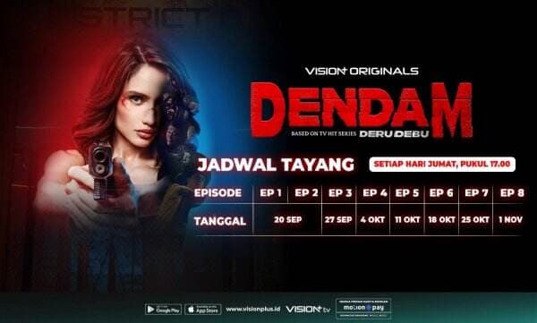 Jadwal Tayang dan <i>Link Streaming</i> Gratis Series <i>Dendam</i> di Vision+