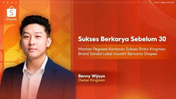 Cerita Mantan Pegawai Kantoran yang Sukses Rintis Kingman, Brand Sandal Lokal Inovatif Cerita Mantan Pegawai Kantoran yang Sukses Rintis Kingman, Brand Sandal Lokal Inovatif