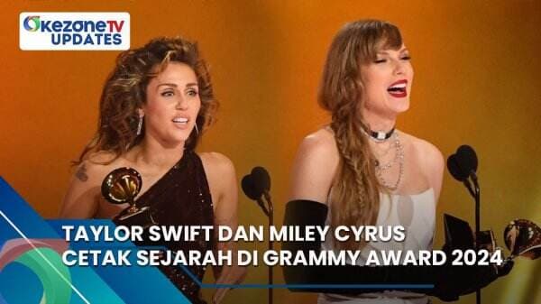 Taylor Swift dan Miley Cyrus Cetak Sejarah di Grammy Award 2024, Informasi Selengkapnya di Okezone Updates!
