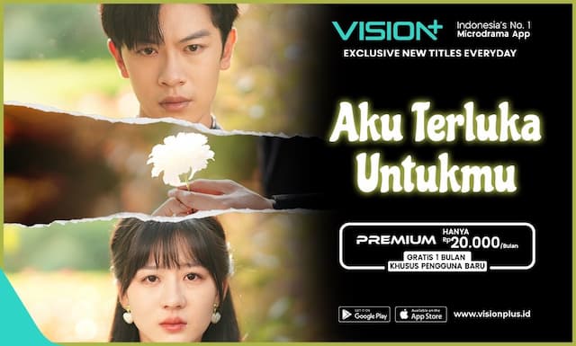 Rekomendasi Dracin Aku Terluka Untukmu, Microdrama Romantis di VISION+ Rekomendasi Dracin Aku Terluka Untukmu, Microdrama Romantis di VISION+