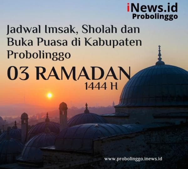 Jadwal Imsak, Sholat dan Buka Puasa di Kabupaten Probolinggo, Sabtu 25 Maret 2023 Jadwal Imsak, Sholat dan Buka Puasa di Kabupaten Probolinggo, Sabtu 25 Maret 2023