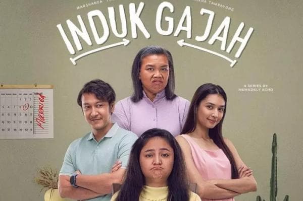 Cara Nonton Serial Induk Gajah, Kisah Perjodohan Gadis Batak Berbalut Komedi Cara Nonton Serial Induk Gajah, Kisah Perjodohan Gadis Batak Berbalut Komedi