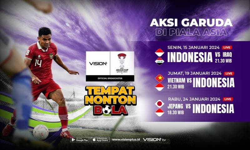 Ini Link Live Streaming Piala Asia 2023 hanya di Vision+ Ini Link Live Streaming Piala Asia 2023 hanya di Vision+
