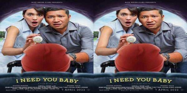 Sinopsis dan Daftar Pemeran Film I Need You Baby Lengkap Biodata, Tayang 7 April di Bioskop Sinopsis dan Daftar Pemeran Film I Need You Baby Lengkap Biodata, Tayang 7 April di Bioskop
