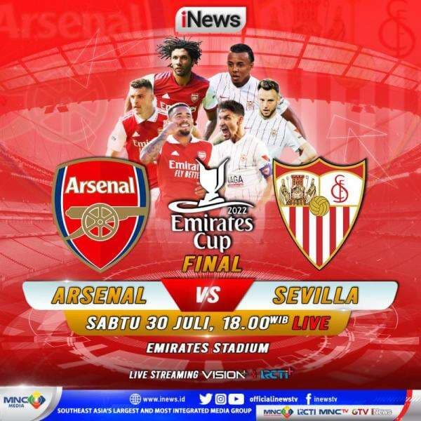 Jangan Lewatkan! Arsenal vs Sevilla di Final Emirates Cup 2022, Hari ini, LIVE di iNews Jangan Lewatkan! Arsenal vs Sevilla di Final Emirates Cup 2022, Hari ini, LIVE di iNews