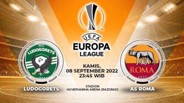 Link Live Streaming Liga Europa: Ludogorets vs AS Roma Link Live Streaming Liga Europa: Ludogorets vs AS Roma