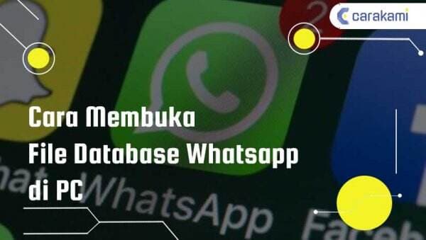 Cara Membuka File Database Whatsapp di PC Cara Membuka File Database Whatsapp di PC