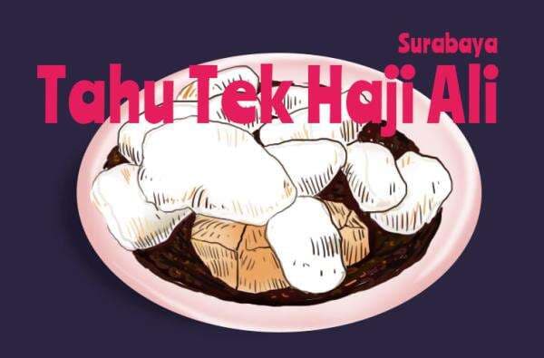 Tahu Tek Haji Ali Surabaya: Berawal dari ‘Rezeki yang Tertukar’ Tahu Tek Haji Ali Surabaya: Berawal dari ‘Rezeki yang Tertukar’