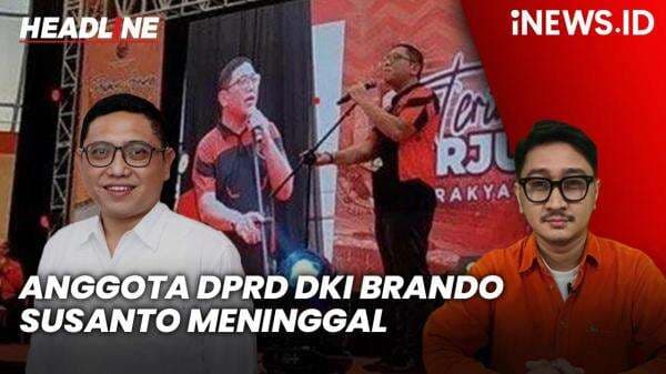 Headline iNEWS.ID: Anggota DPRD DKI Brando Susanto Meninggal saat Halalbihalal PDIP Jakarta Headline iNEWS.ID: Anggota DPRD DKI Brando Susanto Meninggal saat Halalbihalal PDIP Jakarta