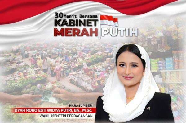 Jangan Lewatkan 30 Menit Bersama Kabinet Merah Putih: dari Aktivis Jadi Wamendag Jangan Lewatkan 30 Menit Bersama Kabinet Merah Putih: dari Aktivis Jadi Wamendag