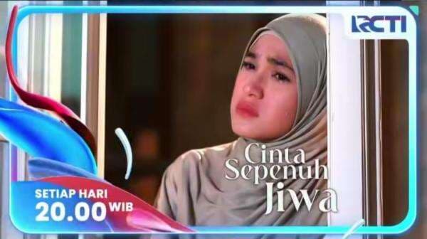 Sinopsis Sinetron Cinta Sepenuh Jiwa Episode 67, Hanya di RCTI Sinopsis Sinetron Cinta Sepenuh Jiwa Episode 67, Hanya di RCTI