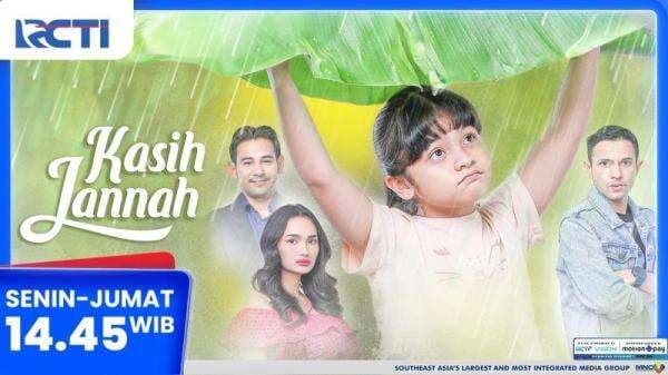 Layar Drama Indonesia RCTI Kembali Hadir Kasih Jannah, Kisah Haru Menyayat Hati karena Perilaku sang Ibu Layar Drama Indonesia RCTI Kembali Hadir Kasih Jannah, Kisah Haru Menyayat Hati karena Perilaku sang Ibu