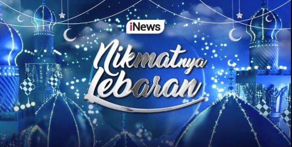 Jangan Lewatkan Rangkaian Program Spesial Lebaran di iNews, mulai dari Live Report Salat Idul Fitri, hingga Spesial Report Lebaran Jangan Lewatkan Rangkaian Program Spesial Lebaran di iNews, mulai dari Live Report Salat Idul Fitri, hingga Spesial Report Lebaran