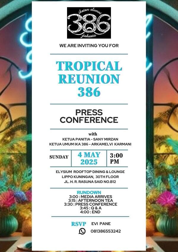 Alumni SMA 3 Jakarta Angkatan 1986 Bakal Gelar Reuni Akbar pada 4 Mei 2025 Alumni SMA 3 Jakarta Angkatan 1986 Bakal Gelar Reuni Akbar pada 4 Mei 2025