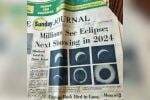 Hebat! Koran 54 Tahun Lalu Memprediksi Gerhana Matahari pada April 2024