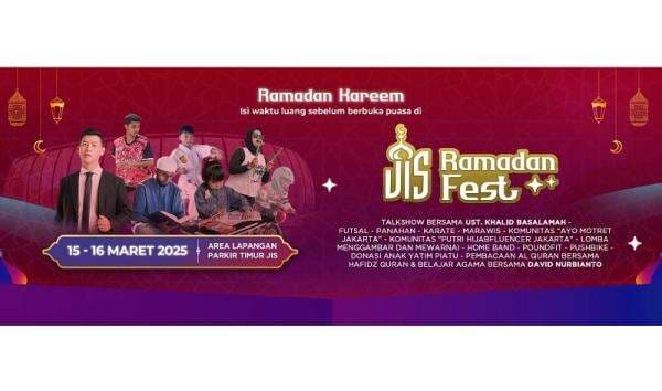 Hadirkan Ustaz Khalid Basalamah, JIS Ramadan Festival Siap Meriahkan Bulan Suci Hadirkan Ustaz Khalid Basalamah, JIS Ramadan Festival Siap Meriahkan Bulan Suci