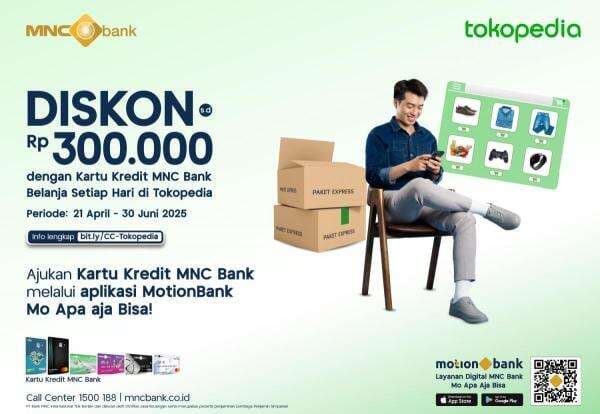 Gajian Tiba, Waktunya Belanja Pakai Promo Kartu Kredit MNC Bank di Tokpedia Gajian Tiba, Waktunya Belanja Pakai Promo Kartu Kredit MNC Bank di Tokpedia