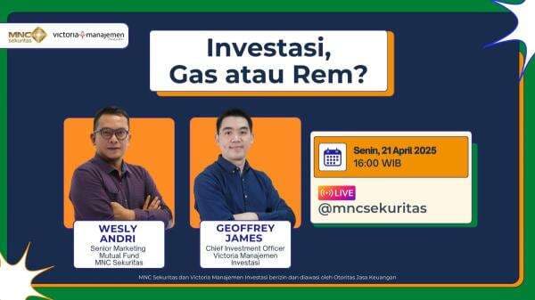Investasi, Gas atau Rem? Saksikan IG Live MNC Sekuritas Sore Ini Investasi, Gas atau Rem? Saksikan IG Live MNC Sekuritas Sore Ini